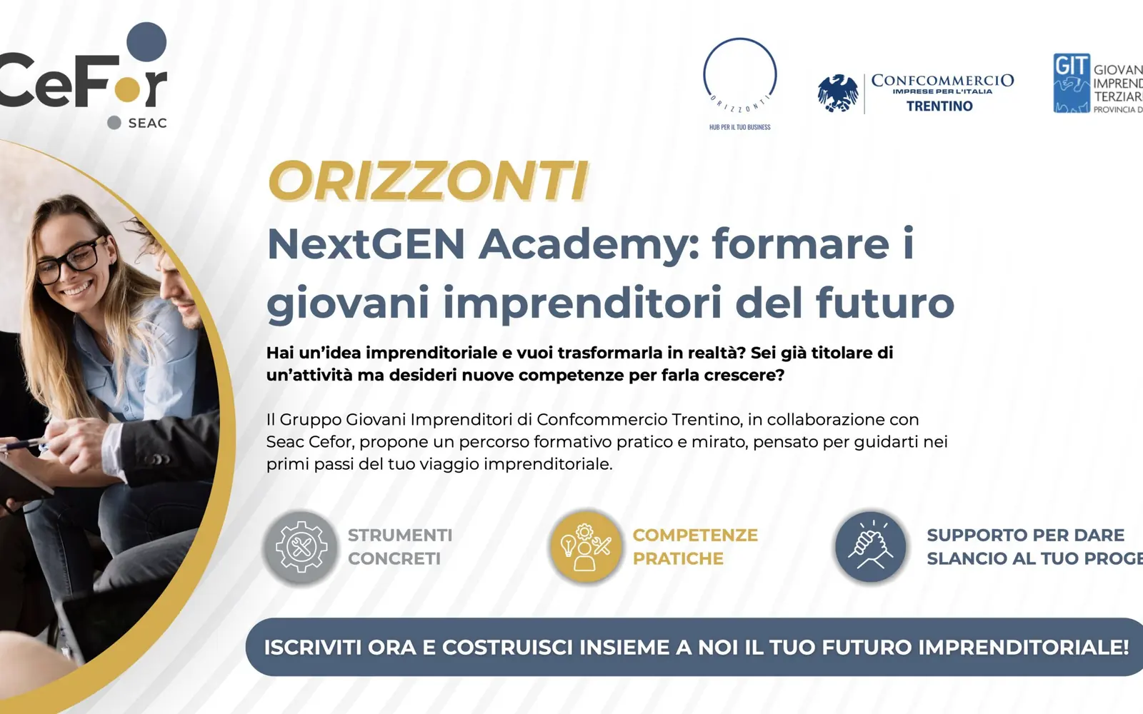 La locandina di Orizzonti NextGEN Academy, con i loghi di Seac Cefor, Confcommercio Trentino e del Gruppo Giovani Imprenditori del Terziario